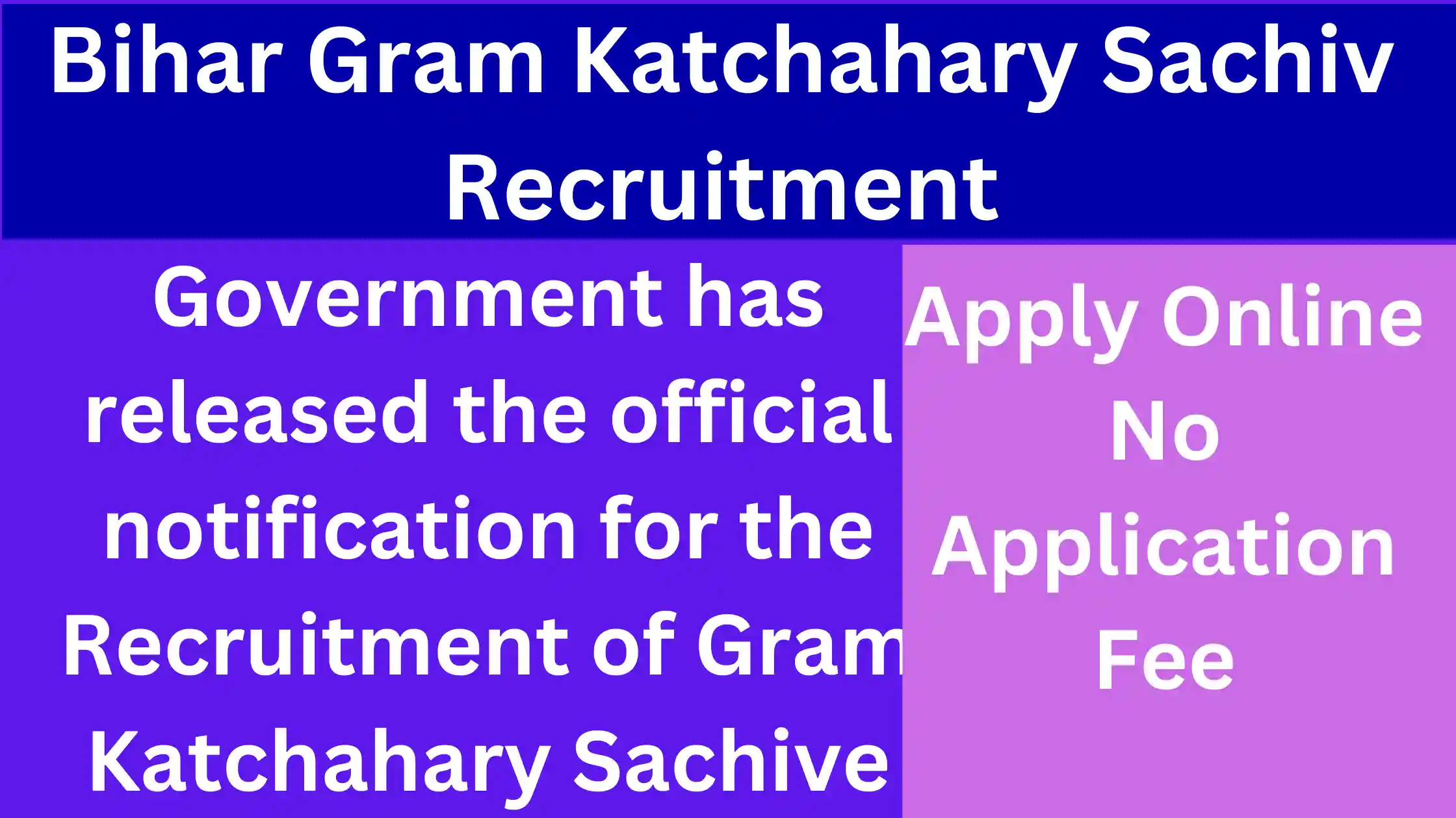 Bihar Gram Katchahary Sachiv Recruitment