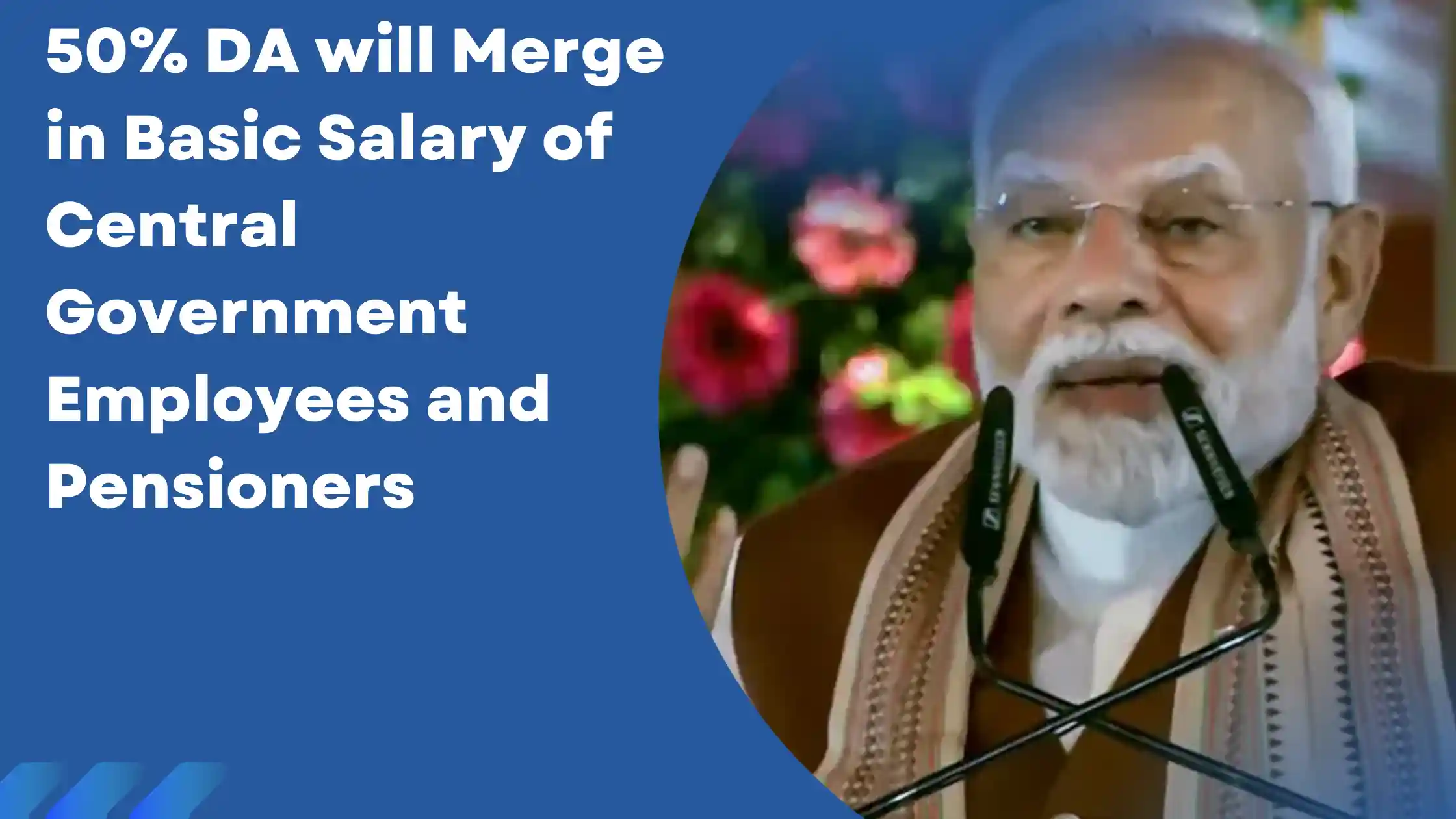50% DA will Merge in Basic Salary of Central Government Employees and Pensioners