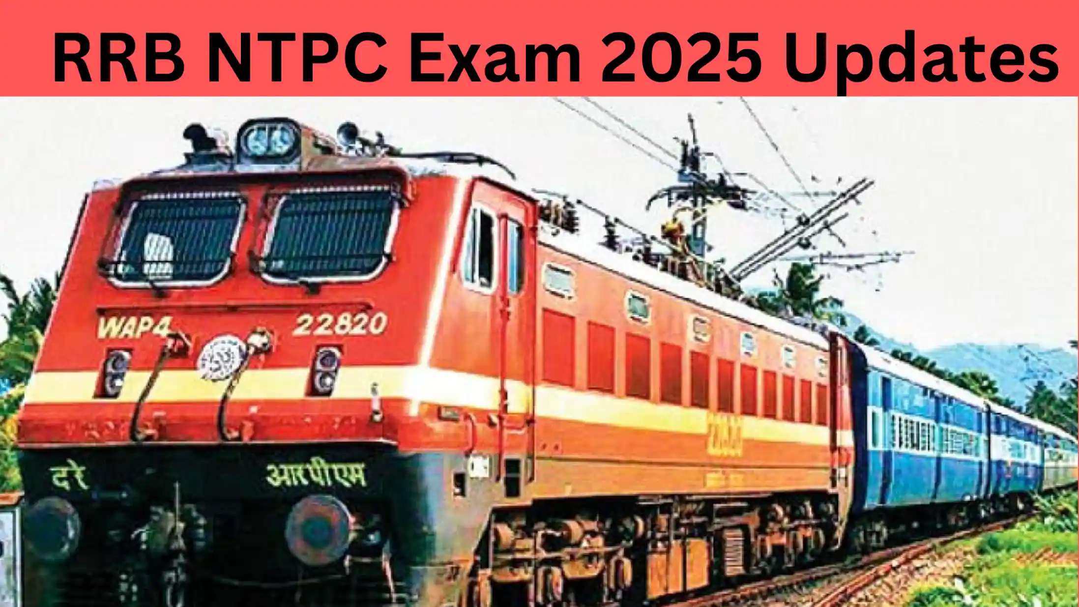 RRB NTPC Exam 2025