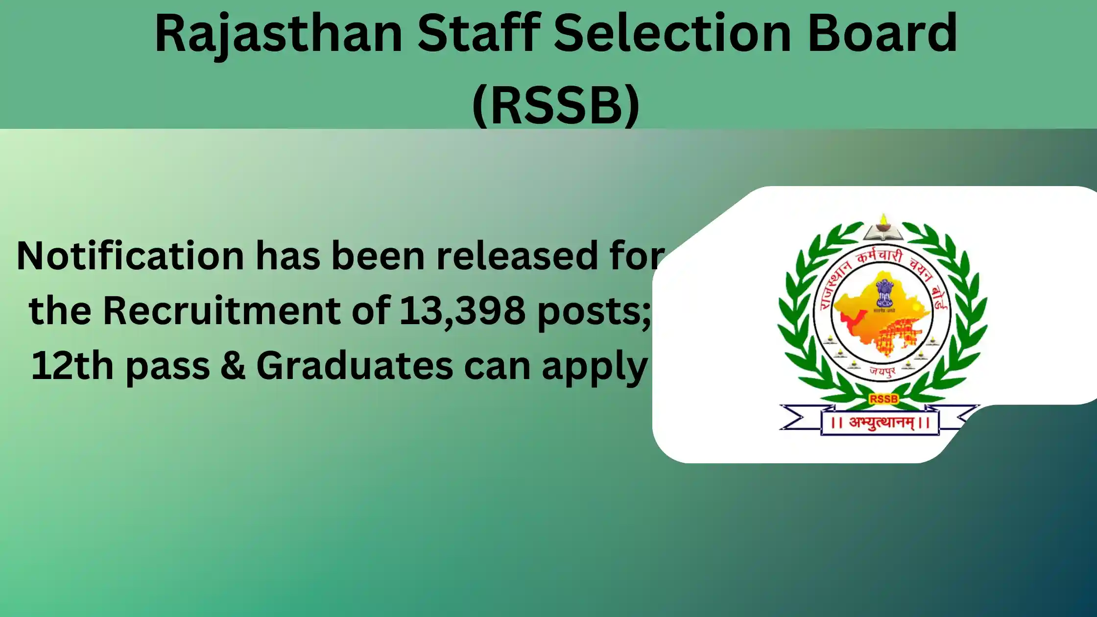 Rajasthan Staff Selection Board (RSSB)