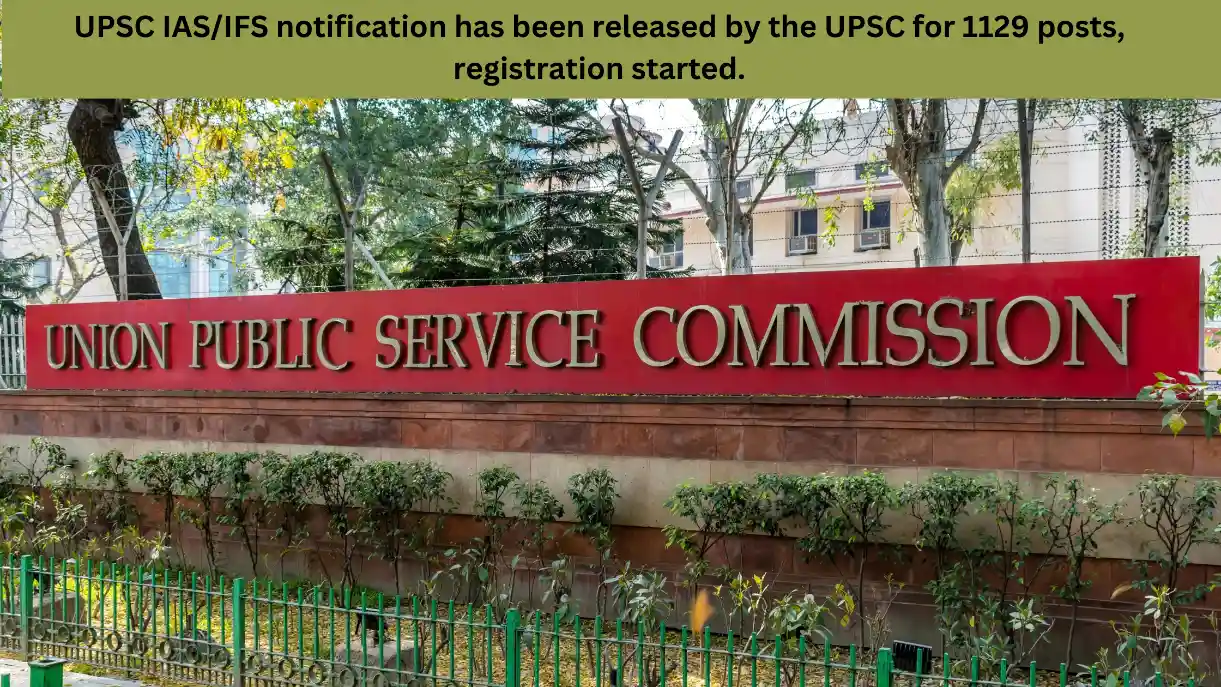 UPSC IAS/IFS Notification 2025 update