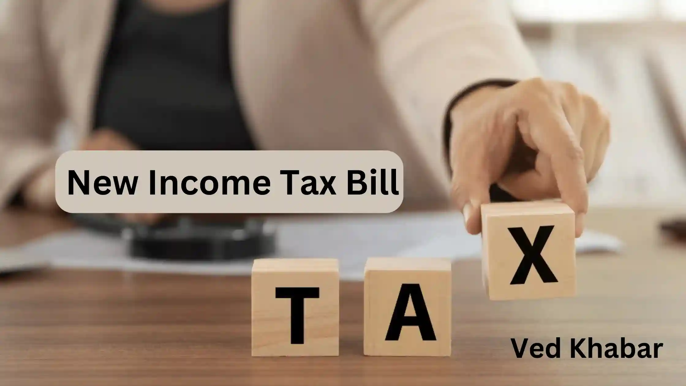 New Income Tax Bill