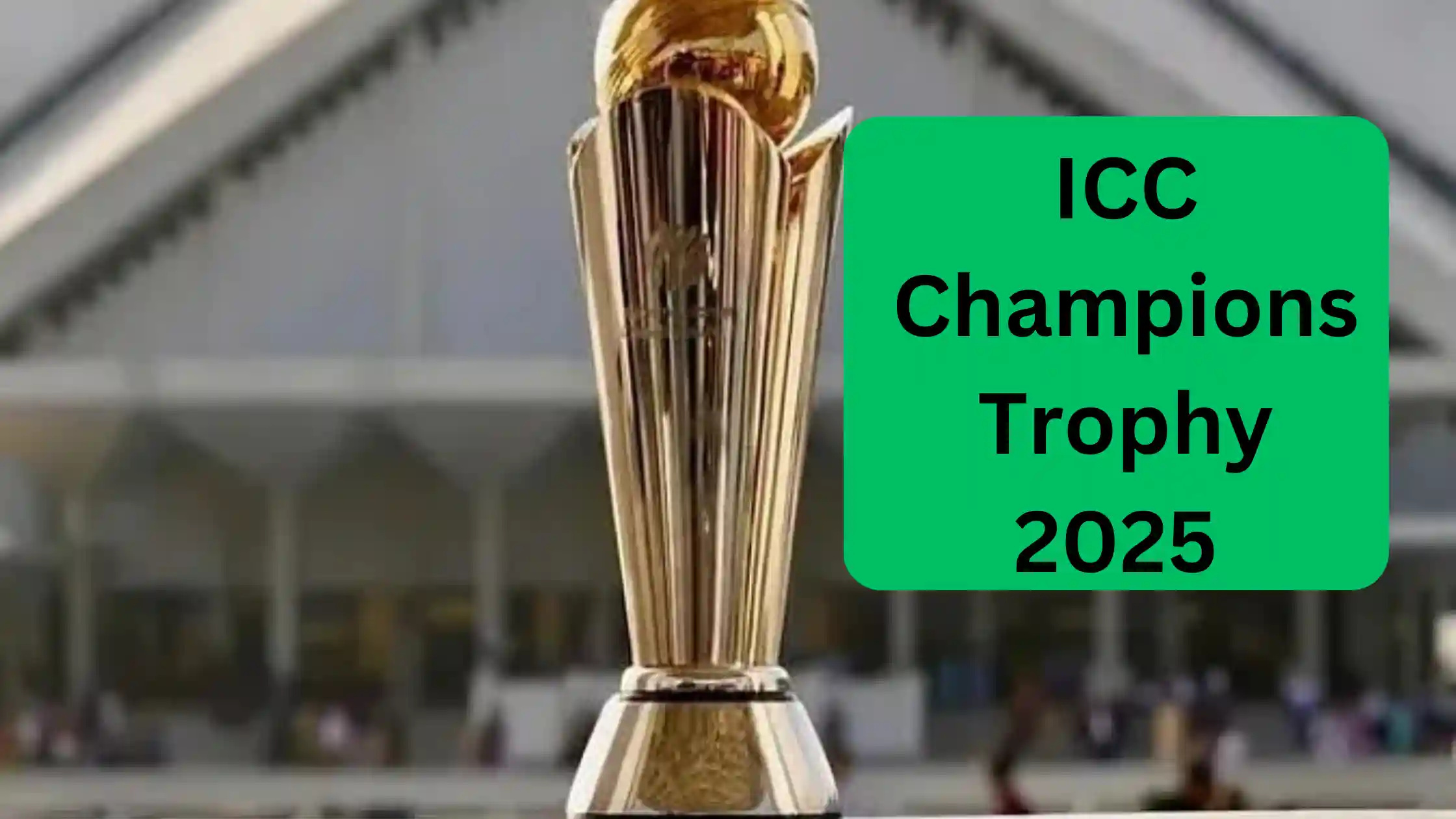 Champions Trophy 2025