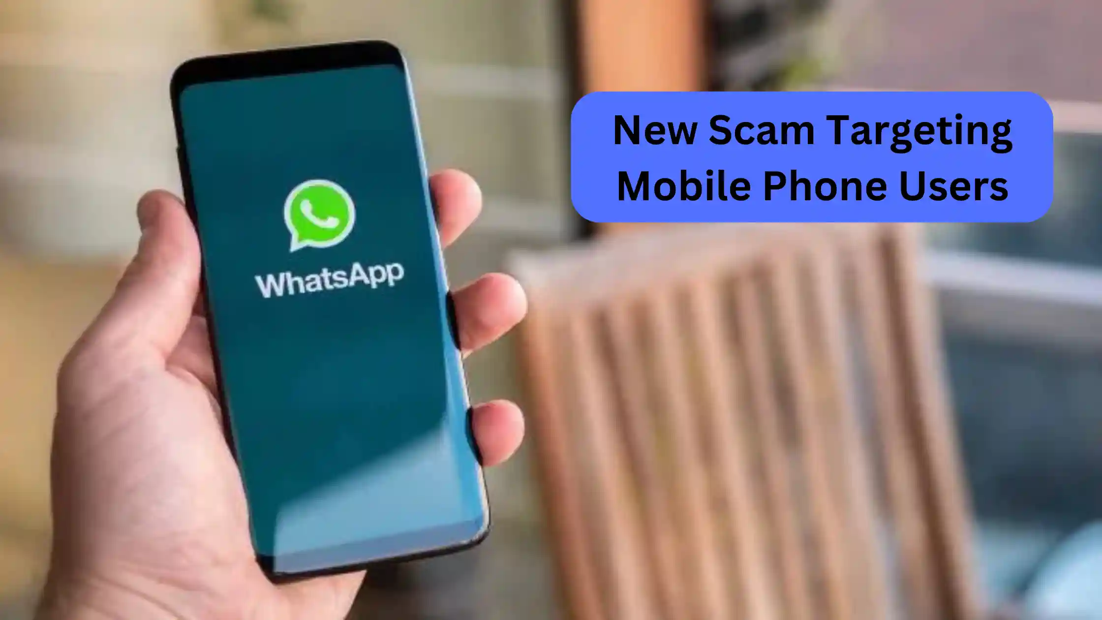 New Scam Targeting Mobile Phone Users