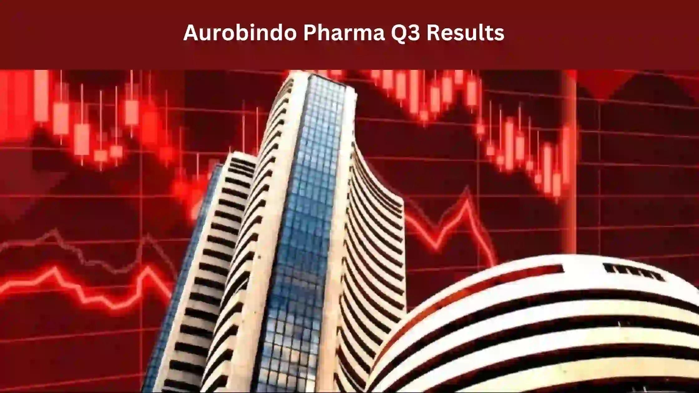 Aurobindo Pharma Q3 Results