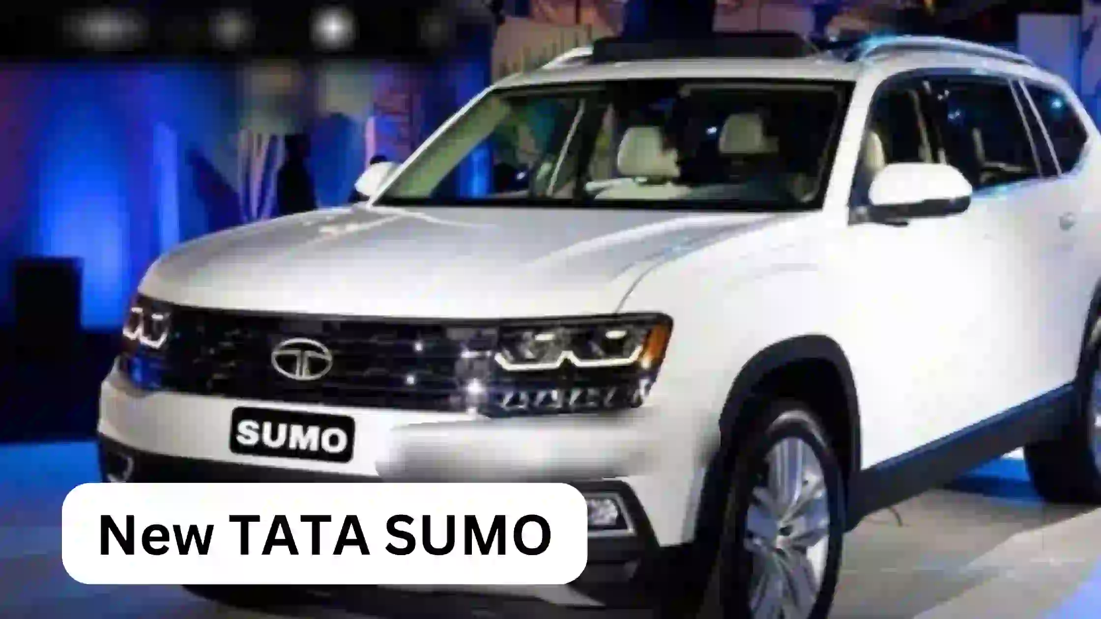 New TATA SUMO