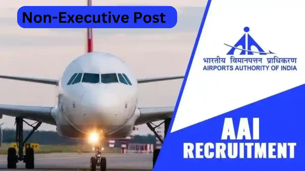 Airports Authority of India Recruitment of Non-Executive