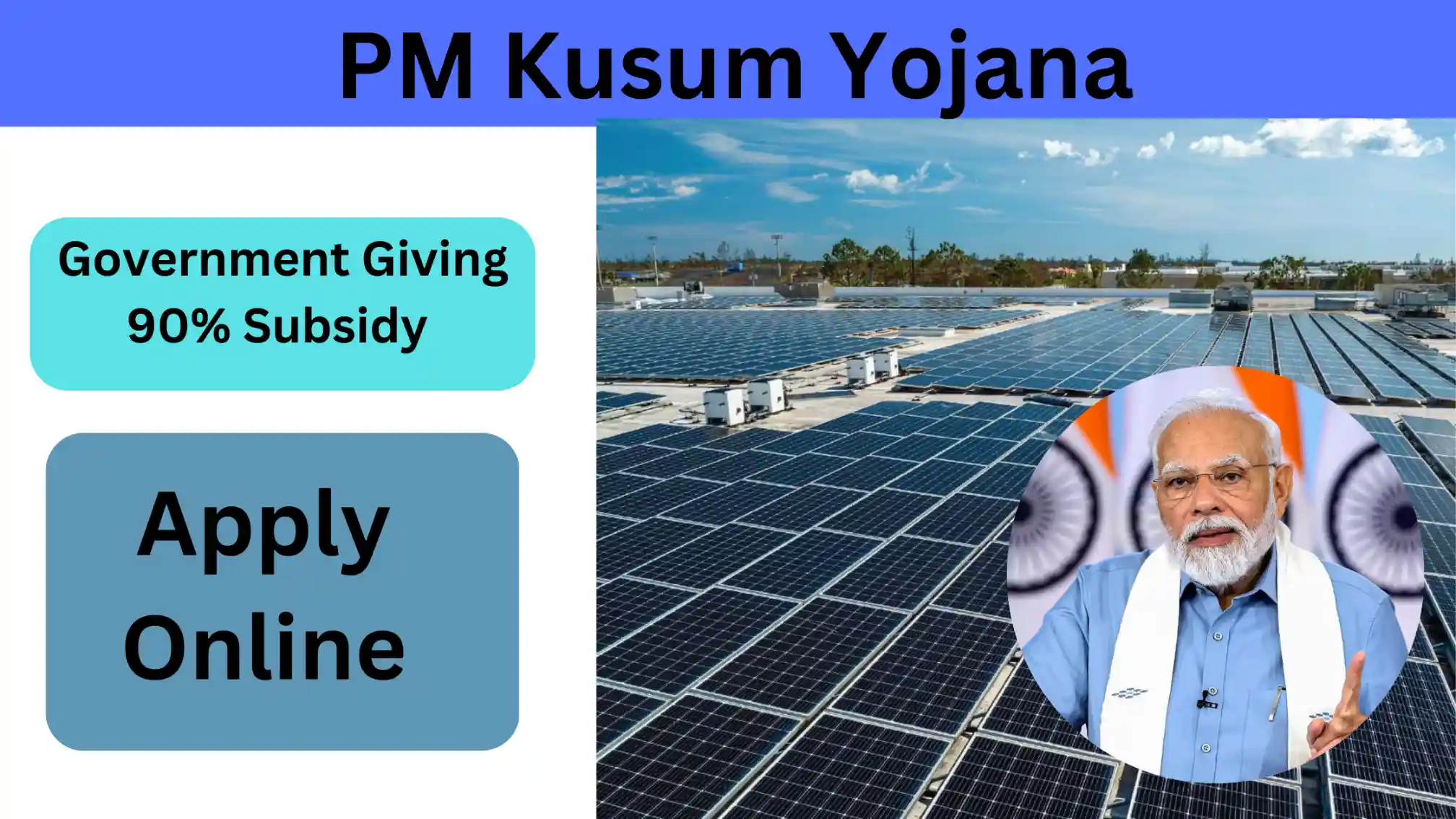 PM Kusum Solar Subsidy Yojana: Transforming Agriculture with Renewable Energy