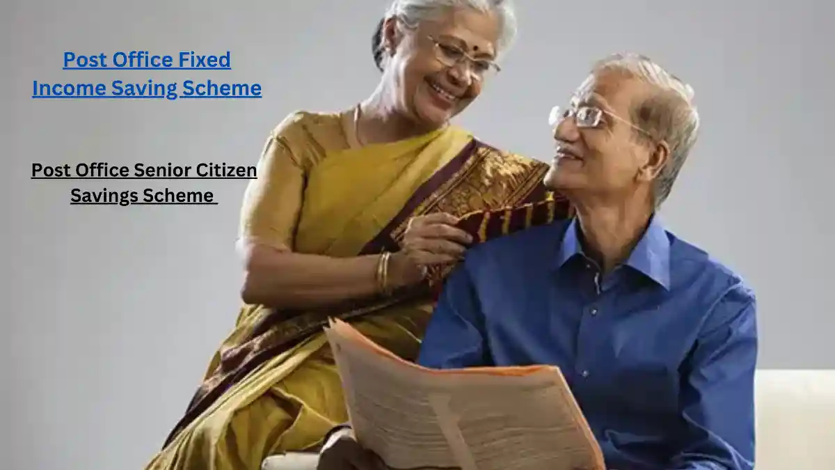 Post Office Fixed Income Saving Scheme