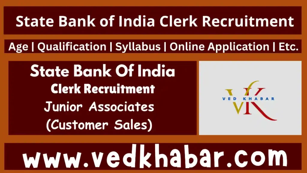 SBI Clerk (Junior Associates) Recruitment 2025