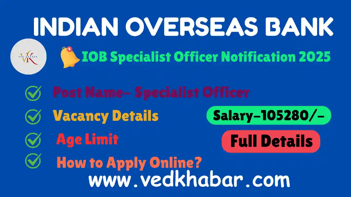 Indian Overseas Bank officer notification
